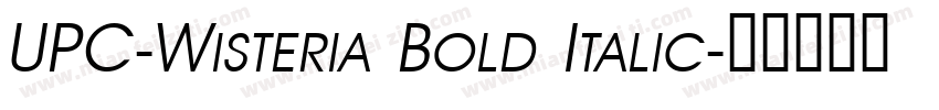 UPC-Wisteria Bold Italic字体转换